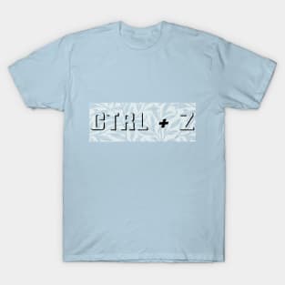 Ctrl + Z T-Shirt